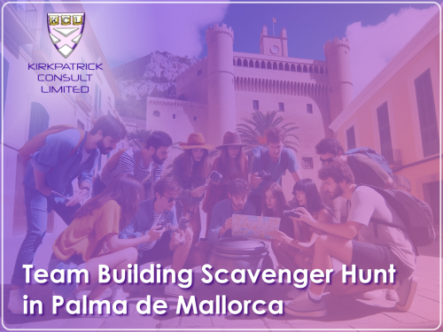 Kirkpatrick Consult Limited - Coaching - Team Building Scavenger Hunt in Palma de Mallorca