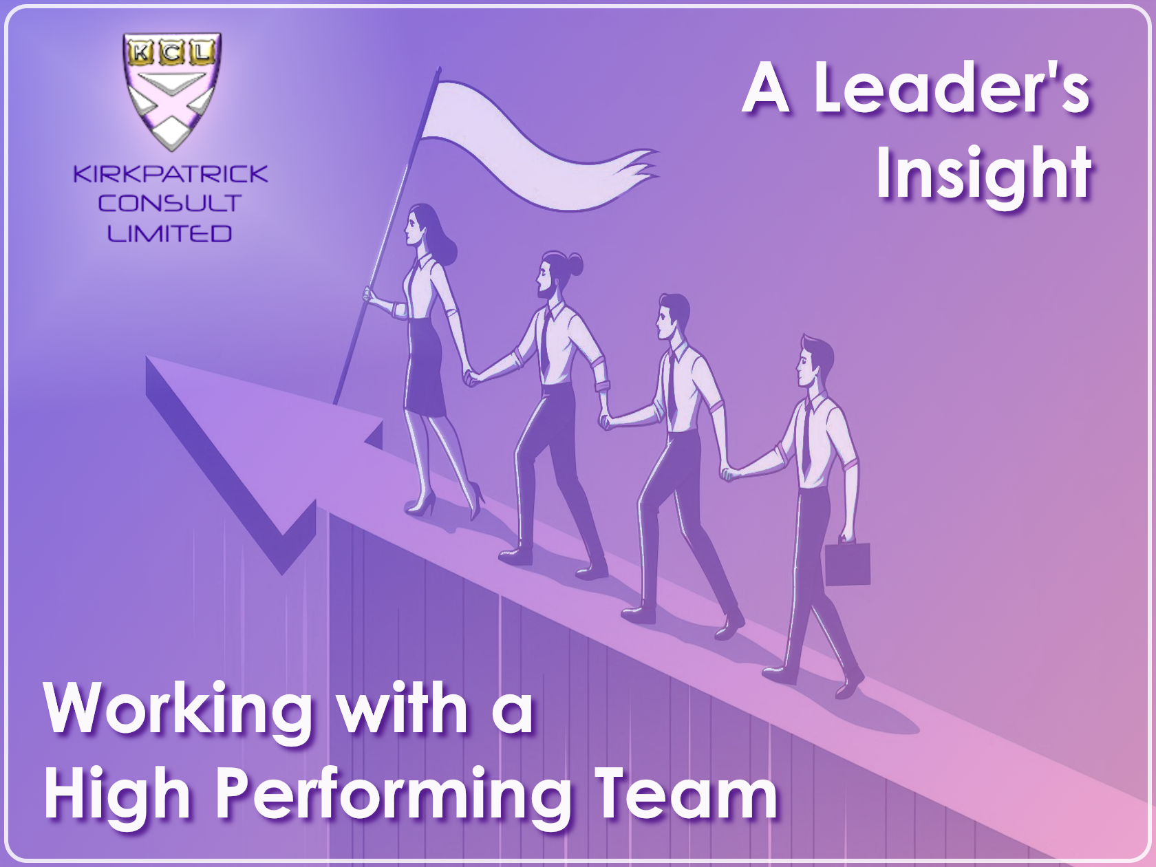 Kirkpatrick Consult Limited - Coaching - Working with a High Performing Team