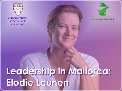 Kirkpatrick Consult Limited - Coaching - Leadership in Mallorca - Elodie Leunen - FastPayHotels
